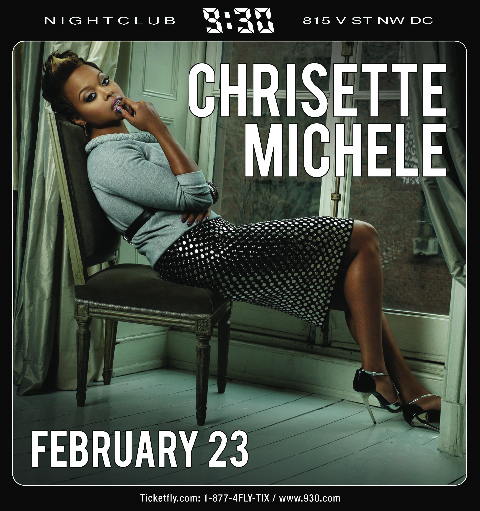 CHRISETTE MICHELE at NIGHTCLUB 9:30
