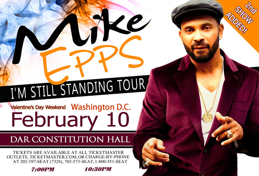 MIKE EPPS performing live at DAR Constitution Hall, Washington, DC - Friday February 10th - 2 Shows 7:00PM & 10:30PM